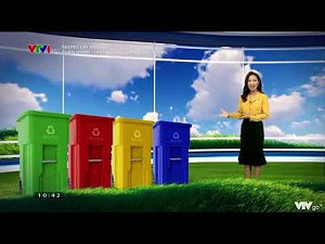 Bản tin thời sự về 3SR- 10h30 Trên VTV1, “Chuyên mục Tương lai xanh”